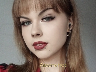 Aileenxhot