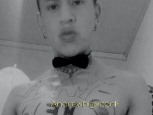 Andrewbigxcock