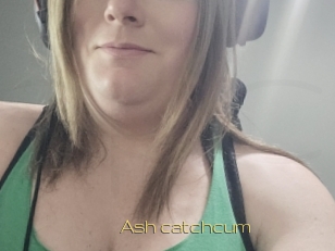 Ash_catchcum