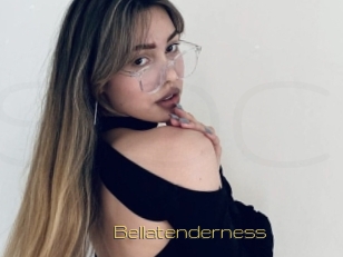 Bellatenderness