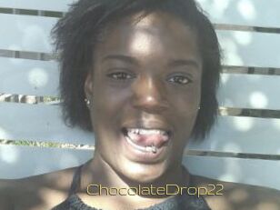 ChocolateDrop22