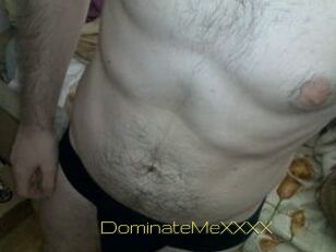 DominateMeXXXX