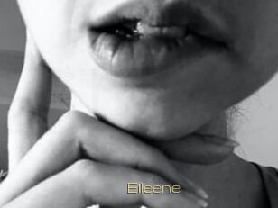 Eileene