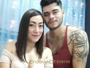 ErosxxxDreams