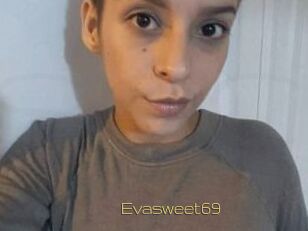 Evasweet69