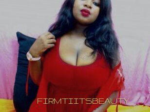 FIRMTIITSBEAUTY