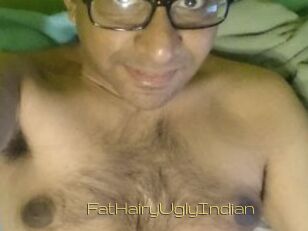 FatHairyUglyIndian