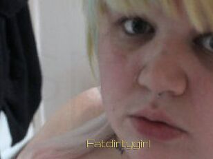 Fatdirtygirl