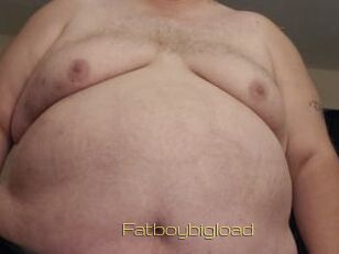 Fatboybigload