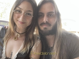 Flawdatrash