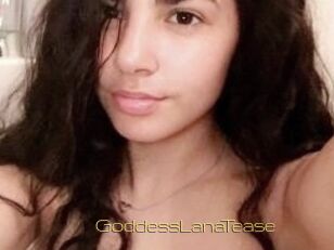 GoddessLanaTease