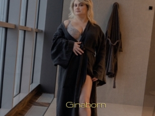 Ginaborn