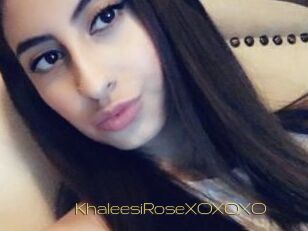 KhaleesiRoseXOXOXO