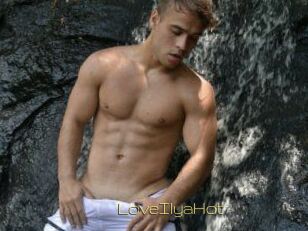 LoveIlyaHot
