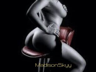 MadisonSkyy