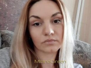 MilanaGreen