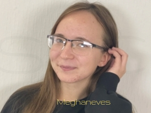 Meghaneves