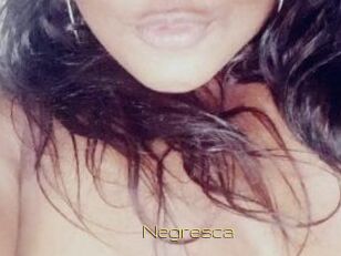 Negresca