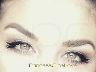 PrincessGinaLove