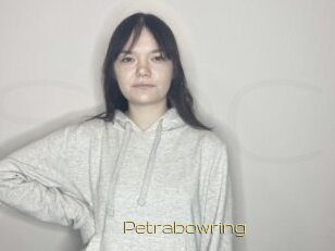 Petrabowring