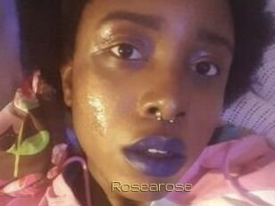 Rosearose