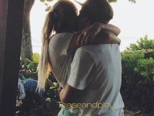 Teaseandplay