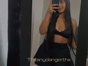 Thifanydangerthx