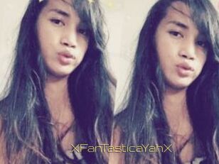 XFanTasticaYahX