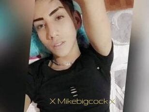 X_Mikebigcock_X