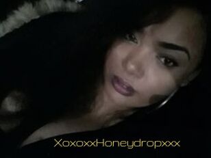 XoxoxxHoneydropxxx