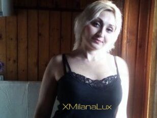 XMilanaLux