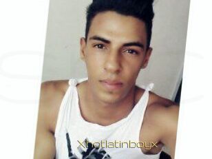 Xhotlatinboyx