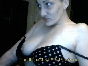 Xxx1BruNetteBeLLa1xxx