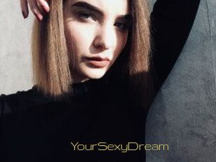 YourSexyDream